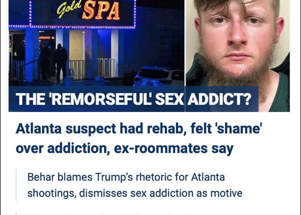 Fox News Slammed for Whitewashing Georgia Spa Shooter as "'Remorseful' Sex Addict?"
