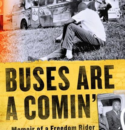 'Buses Are A Comin'' honors civil rights movement's unsung heroes | Books