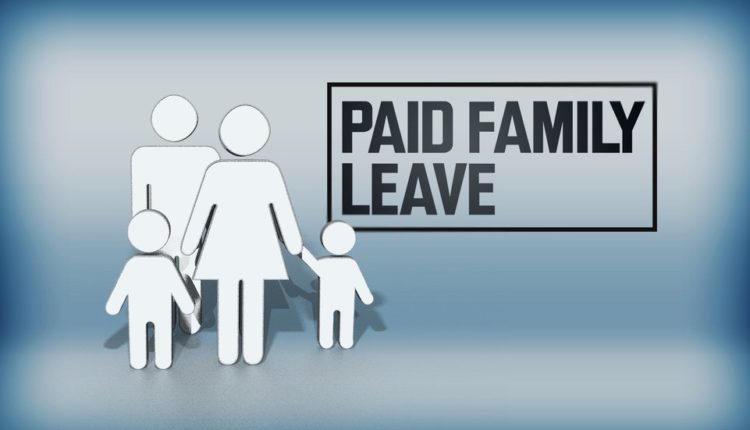 Advocacy work needed for paid family, medical leave to happen